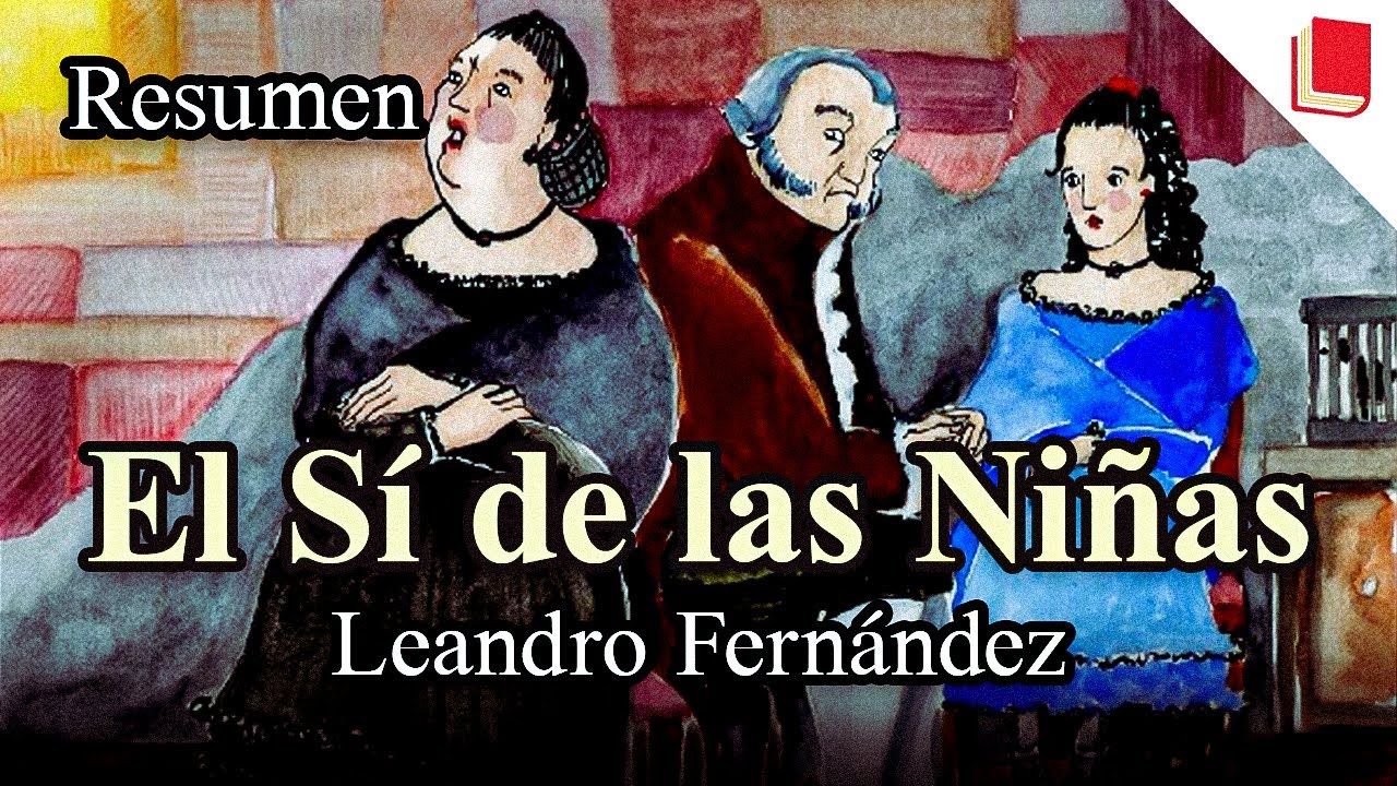 corriente literaria de el si de las niñas