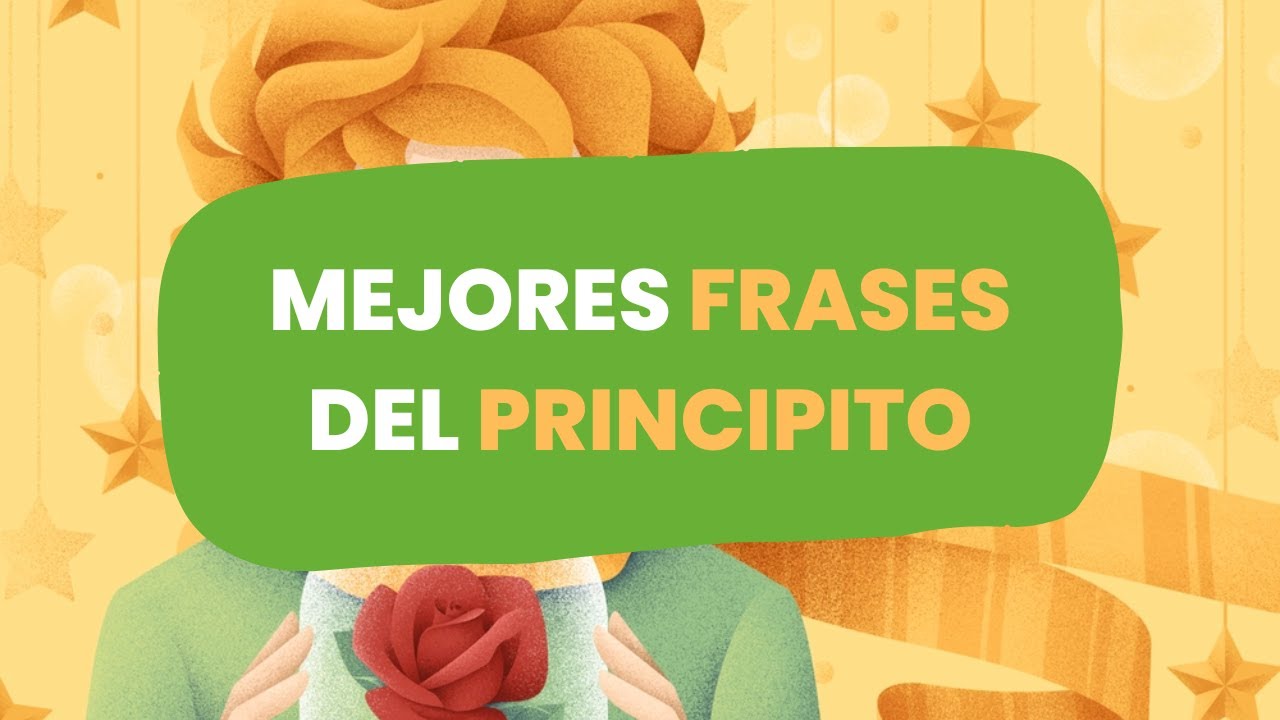 frases del principito me pregunto si las estrellas