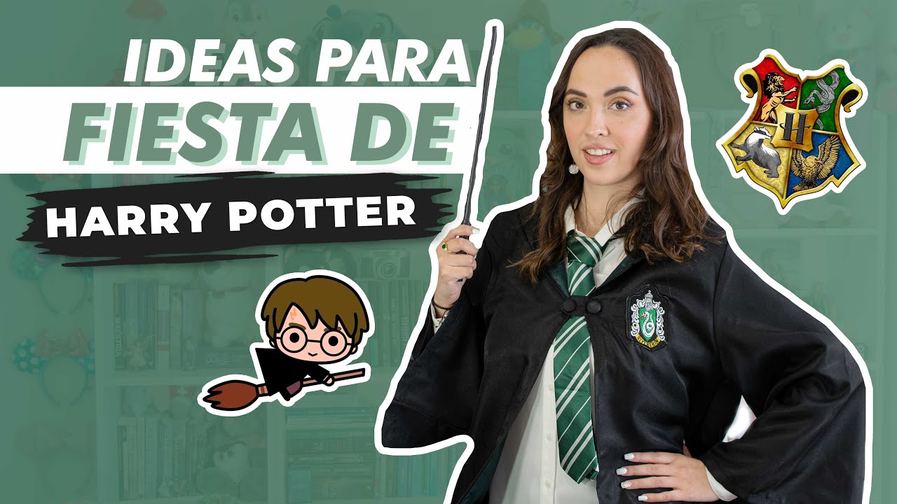 ideas para fiesta de cumpleaños de harry potter