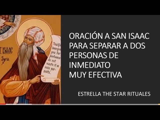 oracion san isaac para separar a dos personas
