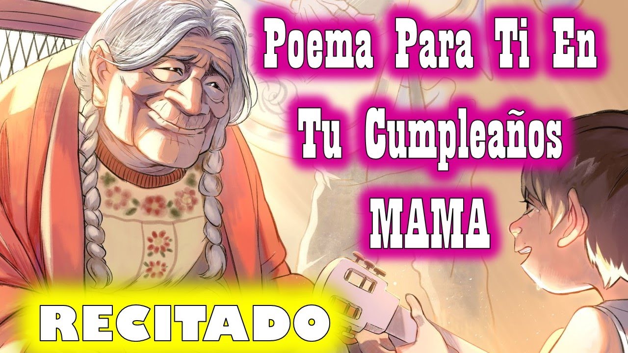 palabras de cumpleaños para una madre que esta lejos