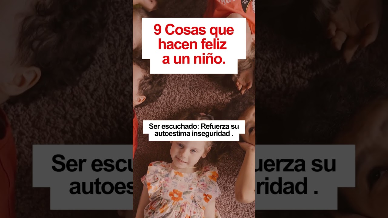 9 cosas que hacen feliz a un niño