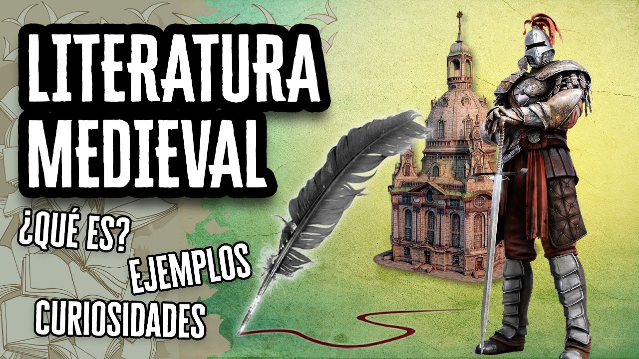 caracteristicas de la literatura de la edad media