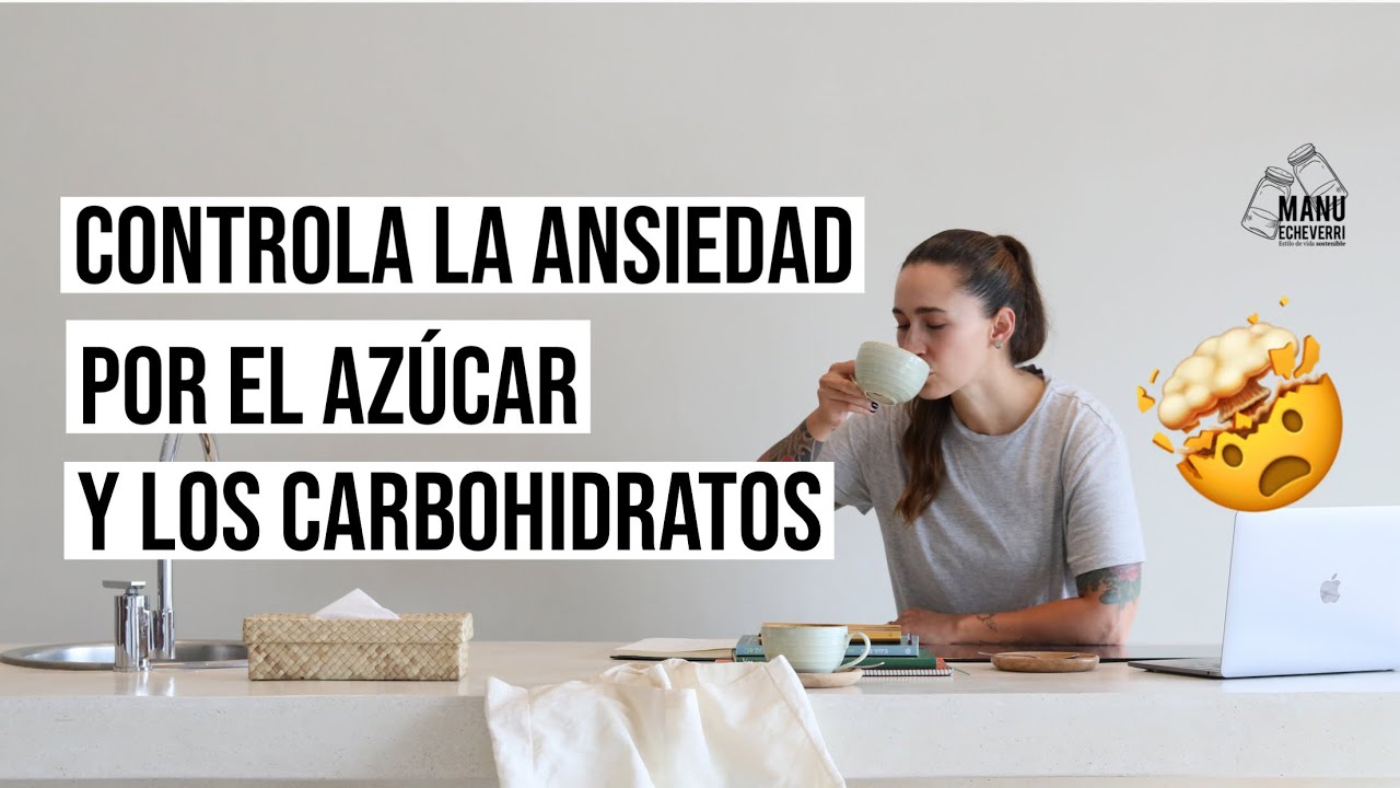 como me quito la ansiedad de comer dulce