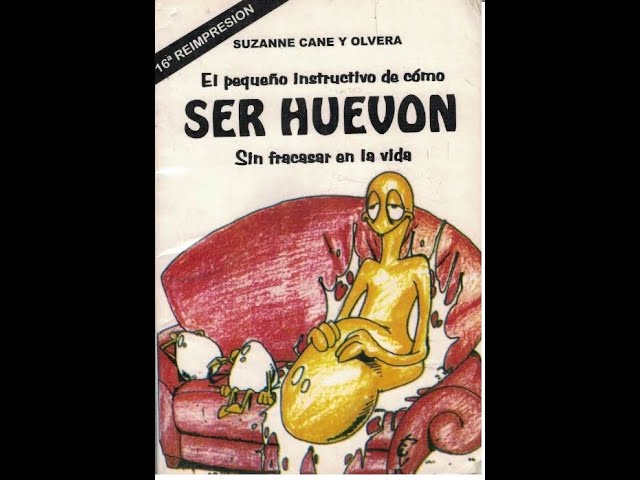 como ser huevon y triunfar en la vida