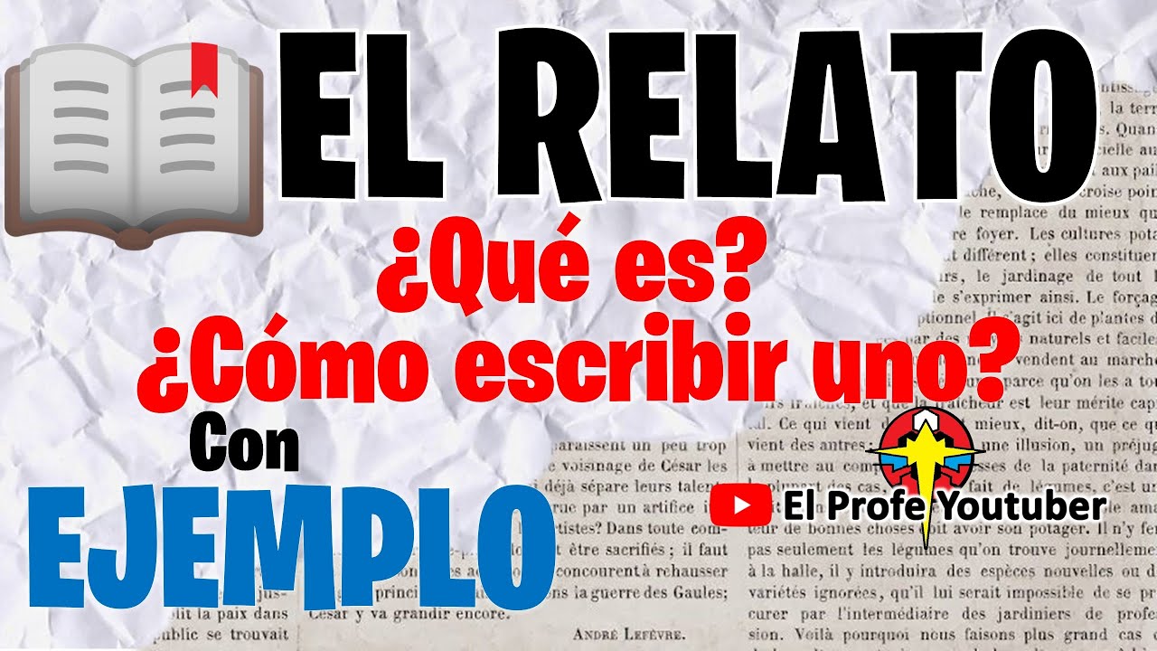 cuál es el segundo paso para elaborar un relato histórico