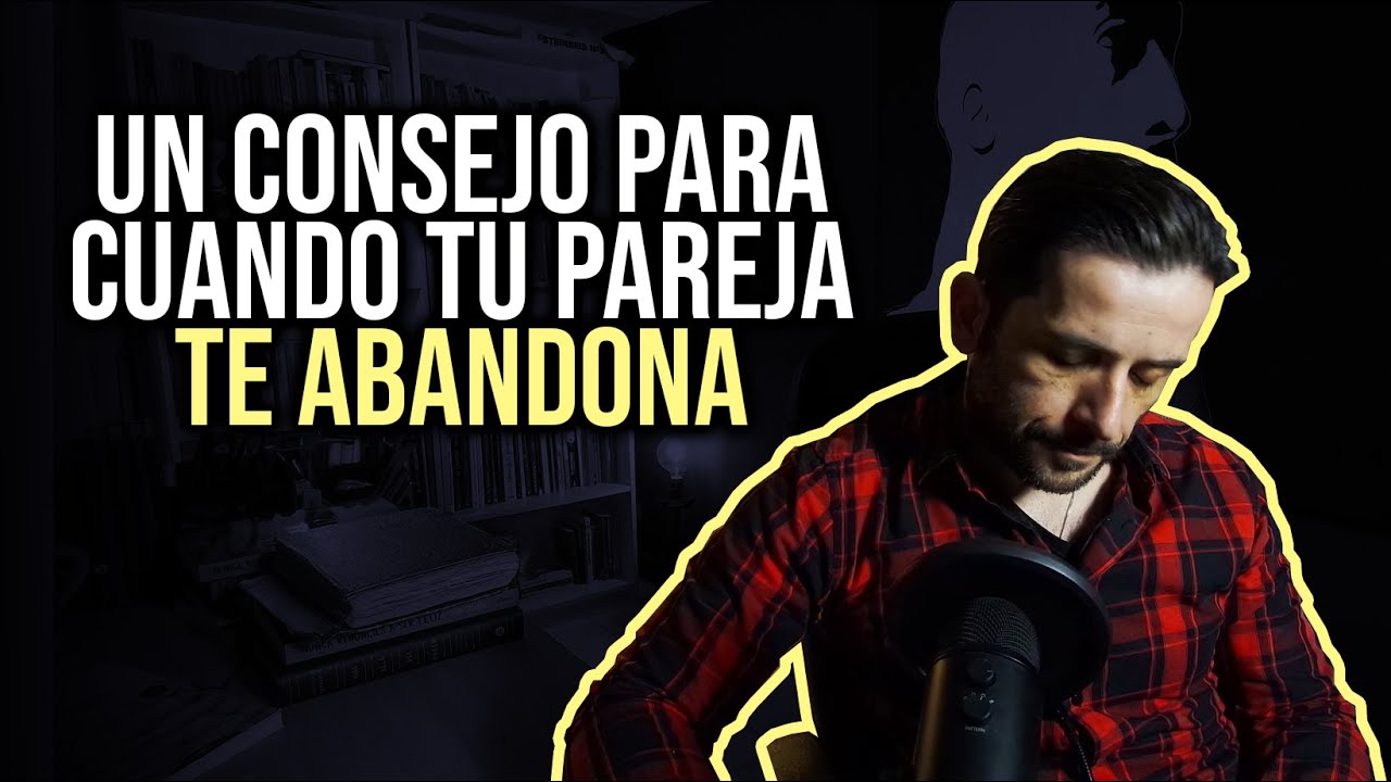 una persona que te ama no te abandona
